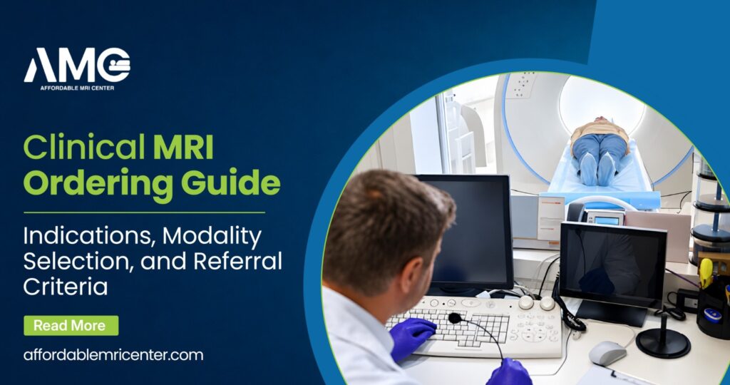 MRI Ordering Guide